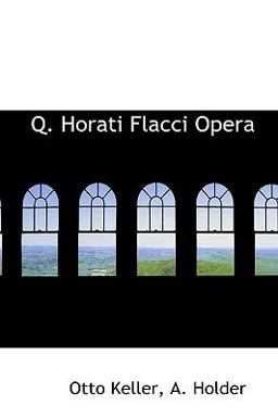 Q Horati Flacci Oper