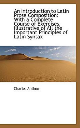 An Introduction to Latin Prose Composition