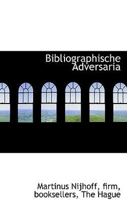 Bibliographische Adversari