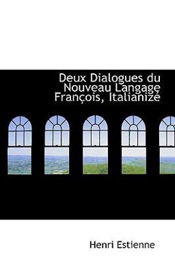 Deux Dialogues du Nouveau Langage Frantois, Italianizt