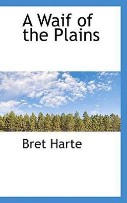 A Waif of the Plains