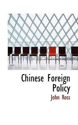 Chinese Foreign Policy