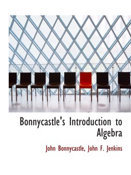 Bonnycastle's Introduction to Algebra