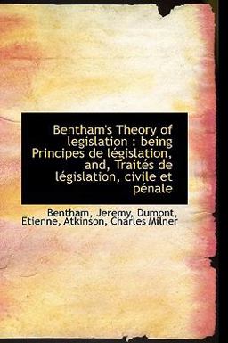 Bentham's Theory of Legislation