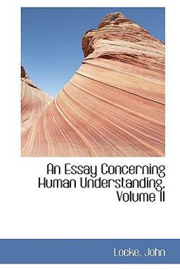 An Essay Concerning Human Understanding