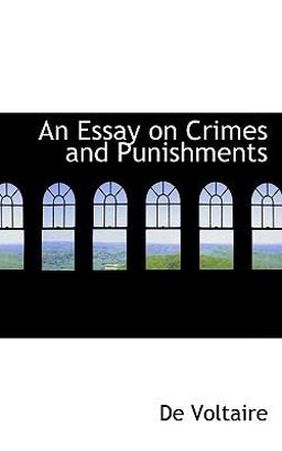 An Essay on Crimes and Punishments