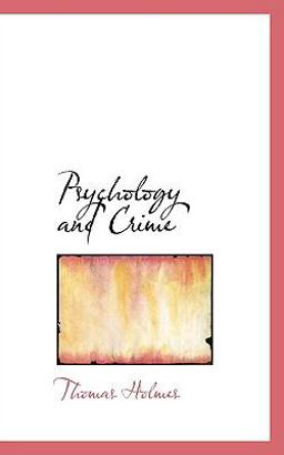 Psychology and Crime