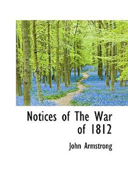 Notices of the War of 1812