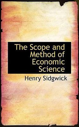 The Scope and Method of Economic Science