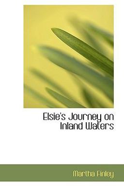 Elsie's Journey on Inland Waters Elsie's Journey on Inland Waters