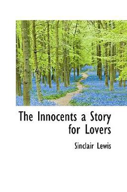 The Innocents a Story for Lovers