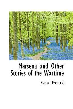 Marsena and Other Stories of the Wartime