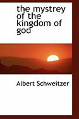 The Mystrey of the Kingdom of God