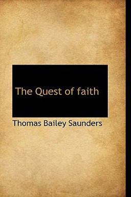 The Quest of Faith The Quest of Faith