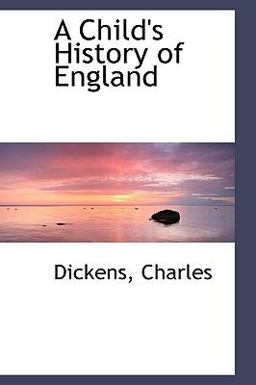 A Child's History of England