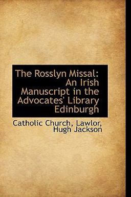 The Rosslyn Missal