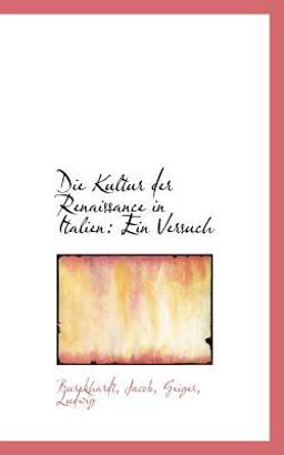 Die Kultur der Renaissance in Italien Die Kultur der Renaissance in Italien