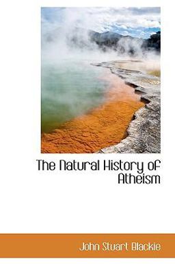 The Natural History of Atheism
