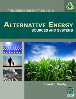Alternative Energy Sources and Systems  9781111037260 Front Cover