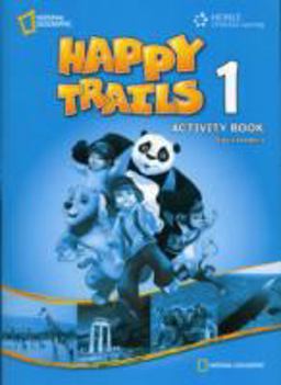 Happy Trails 1: Activity Book