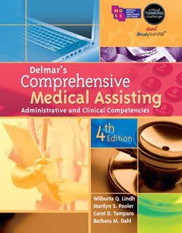 Bundle: Delmar's Comprehensive Medical Assisting: Administrative and Clinical Competencies, 4th + Workbook + the Total Practice Management Workbook: Using e-Medsys Educational Edition