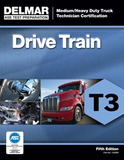 ASE Test Preparation - T3 Drive Train 5th 9781111128999 Front Cover