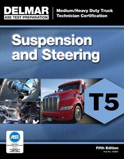 ASE Test Preparation - T5 Suspension and Steering 5th 9781111129019 Front Cover