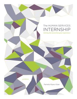 Human Services Internship Getting the Most from Your Experience 3rd 9781111186876 Front Cover