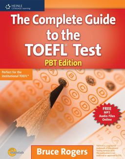 The Complete Guide to the TOEFLÂ® Test