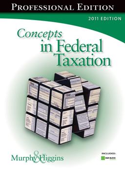 Concepts in Federal Taxation 2011