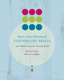 Bundle: Basic and Avanced Counseling Skills: Skilled Counselor Training Model + DVD Bundle: Basic and Avanced Counseling Skills: Skilled Counselor Training Model + DVD