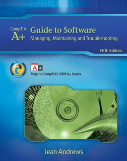 Bundle: a+ Guide to Software: Managing, Maintaining, and Troubleshooting, 5th + Lab Manual + LabConnection Online Printed Access Card