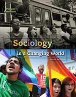 Sociology in a Changing World 9th 9781111301576 Front Cover
