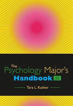 Psychology Major's Handbook 3rd 9781111302696 Front Cover