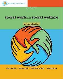 Social Work and Social Welfare An Introduction 7th 9781111304768 Front Cover