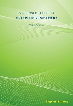 Beginner's Guide to Scientific Method 4th 9781111305550 Front Cover