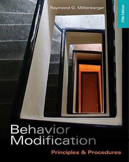 Behavior Modification Principles and Procedures 5th 9781111306113 Front Cover