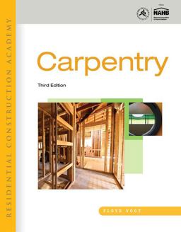 Workbook for Vogtï¿½s Residential Construction Academy: Carpentry 3rd 9781111308292 Front Cover