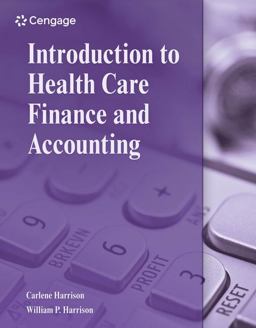 Introduction to Health Care Finance and Accounting  9781111308674 Front Cover