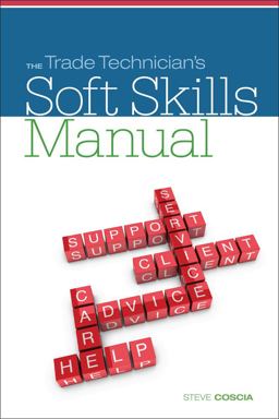 Trade Technicianï¿½e(tm)s Soft Skills Manual  9781111313814 Front Cover