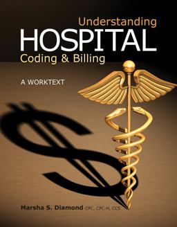 Understanding Hospital Coding and Billing A Worktext 2nd 9781111318765 Front Cover
