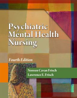 Psychiatric Mental Health Nursing (Book Only) 4th 9781111319496 Front Cover