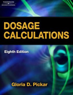 Dosage Calculations (Book Only) 8th 2007 9781111319588 Front Cover