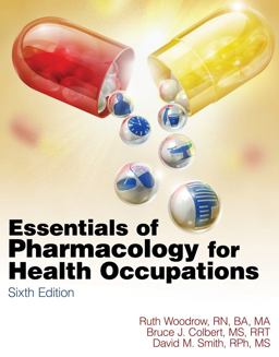 Essentials of Pharmacology for Health Occupations (Book Only) 6th 9781111320171 Front Cover