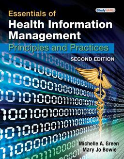 Essentials of Health Information Management (Book Only) 2nd 9781111320591 Front Cover