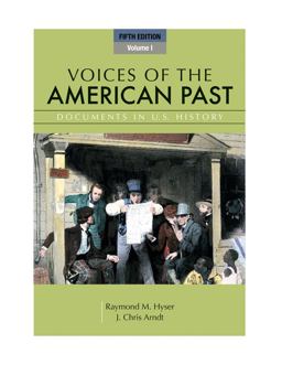 Voices of the American Past, Volume I 5th 9781111341244 Front Cover