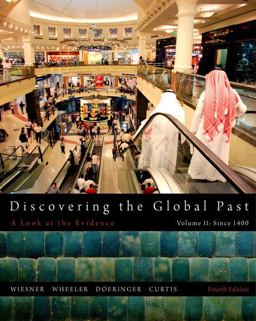 Discovering the Global Past, Volume II 4th 9781111341435 Front Cover