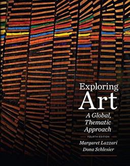Exploring Art: A Global, Thematic Approach (with CourseMate Printed Access Card) 4th 9781111343781 Front Cover