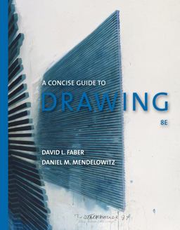 Guide to Drawing, Concise Edition 8th 9781111344221 Front Cover