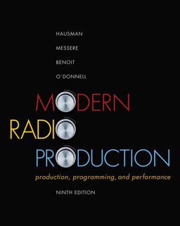 Modern Radio Production Production Programming and Performance 9th 9781111344399 Front Cover